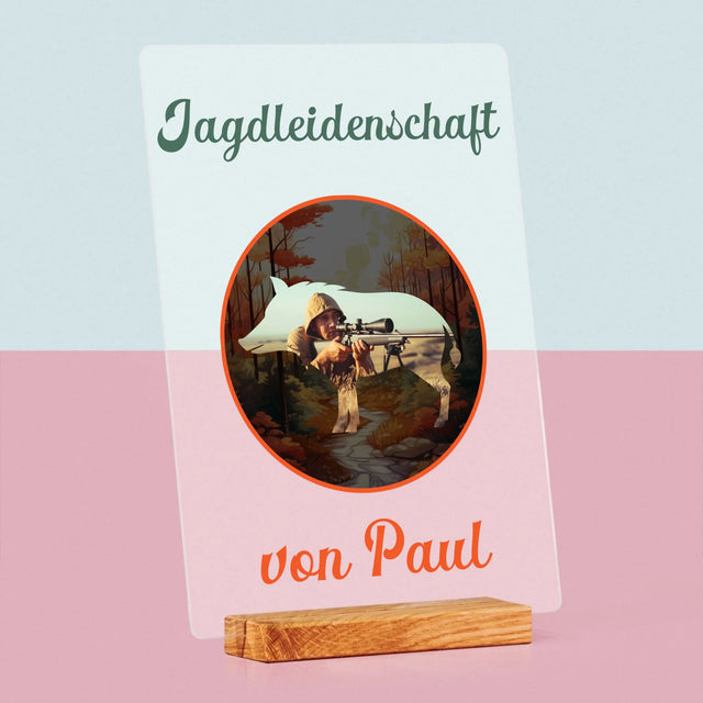 Foto Und Unterschrift: Jagdleidenschaft - Druck Auf Acrylglas