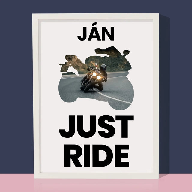 Kształt Ze Zdjęć: Just Ride - Wydruk Obramowany | SK