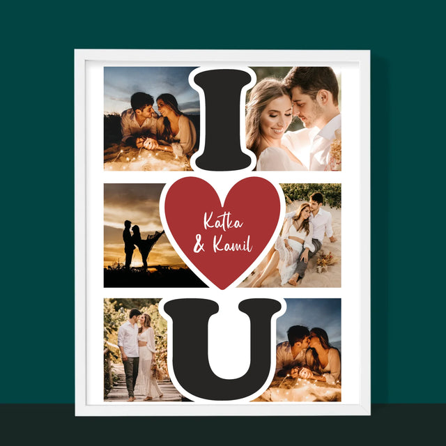 Fotokolaż: I Love You - Wydruk Obramowany | SK