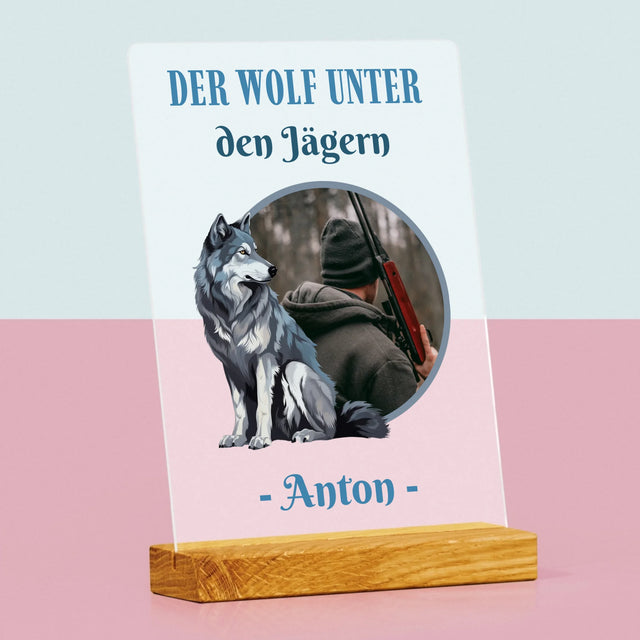 Foto Und Unterschrift: Der Wolf Unter Den Jägern - Druck Auf Acrylglas