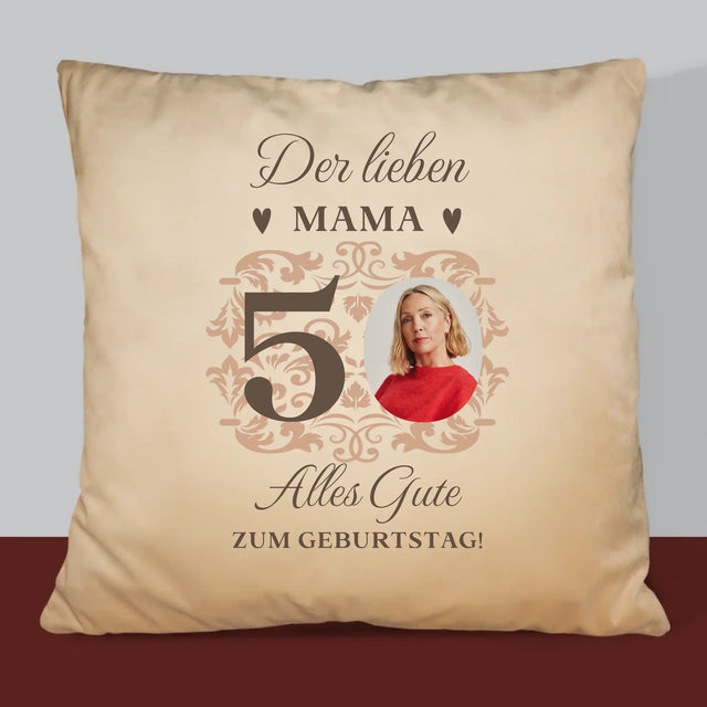 Foto Und Unterschrift: Der Lieben Mama Zum 50. Geburtstag - Kissen