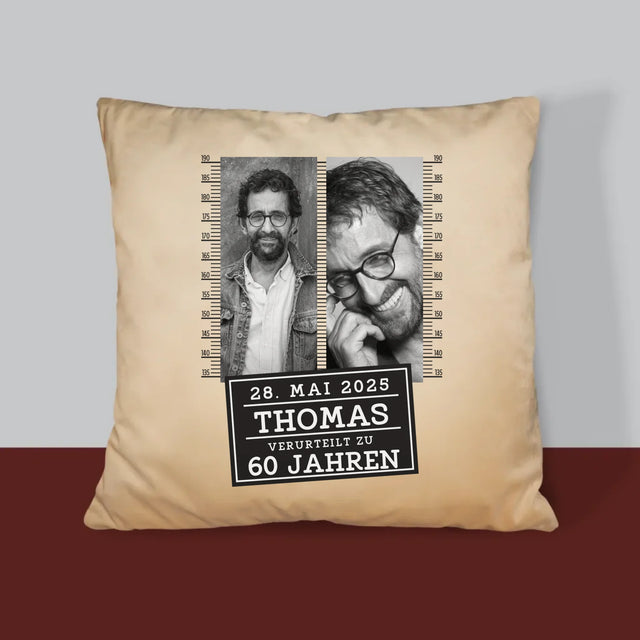 Fotocollage: Zu 60 Jahren Verurteilt - Kissen
