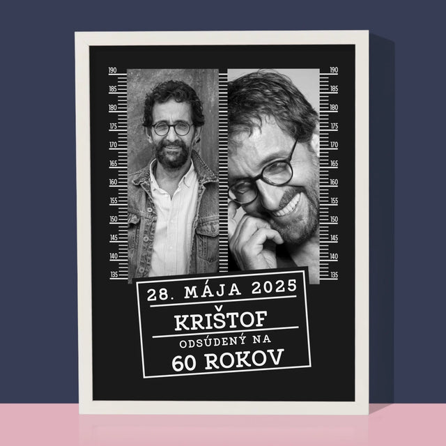 Fotokolaż: Skazany Na 60 Lat - Wydruk Obramowany | SK